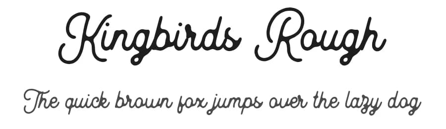 Kingbirds Rough by Letterhend Studio — Script Handwritten Font