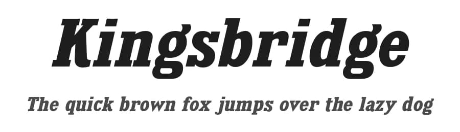 Kingsbridge by Typodermic Fonts — Serif Font