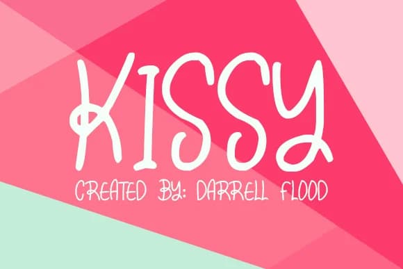 Kissy Font by Dadiomouse — Script Handwritten Font