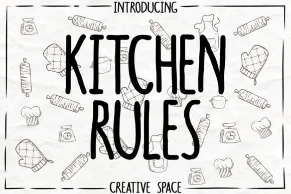 Kitchen Rules Font by creativespace — Script Handwritten Font