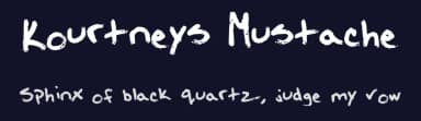 Kourtneys Mustache by Kourtney-Anne Heap — Script Handwritten Font — thumbnail 2