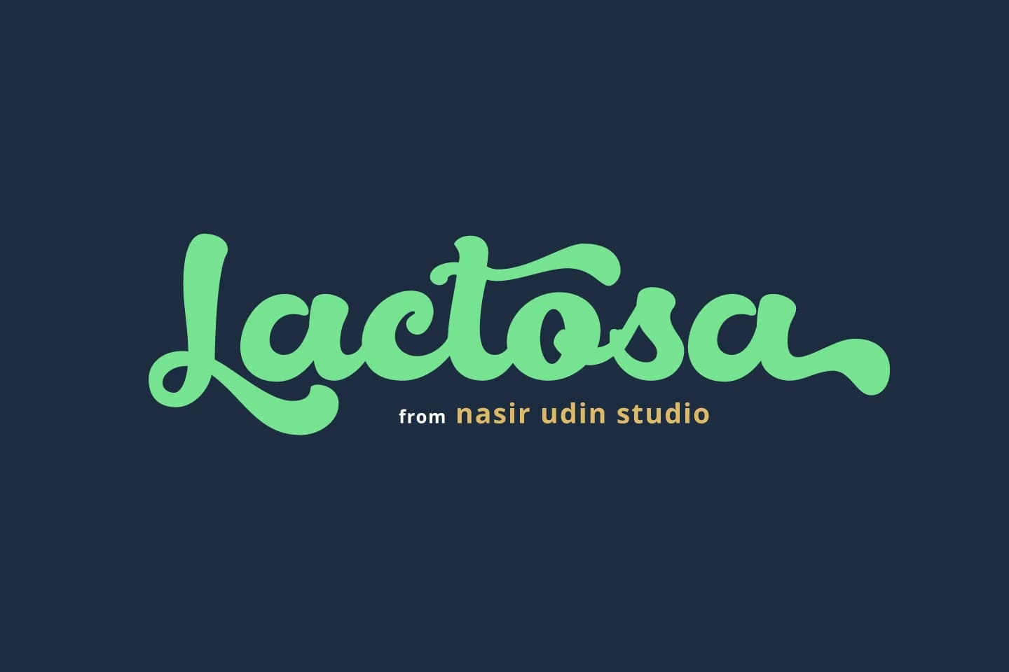 Lactosa Font by Nasir Udin — Script Handwritten Font