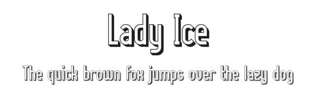 Lady Ice by CybaPee — Sans Serif Font