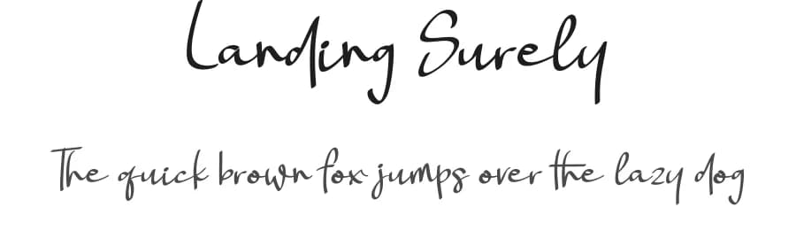 Landing Surely by aldedesign — Script Handwritten Font