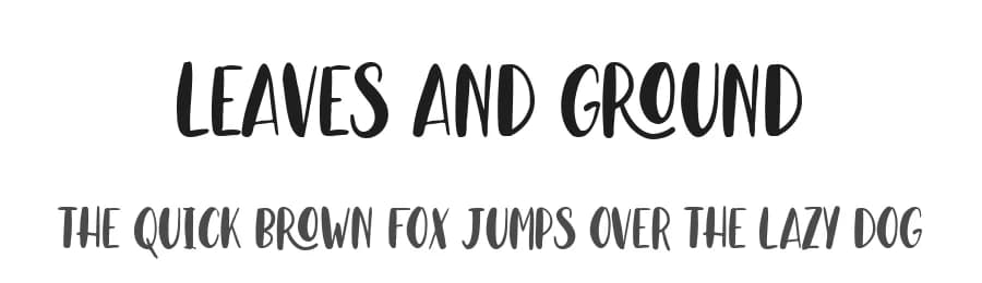 Leaves And Ground by StereoType — Script Handwritten Font