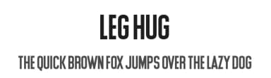 Leg Hug by Chequered Ink — Sans Serif Font — thumbnail 1