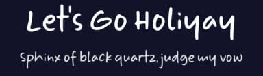 Let's Go Holiyay by Masa Aska Sanurumi — Script Handwritten Font — thumbnail 2
