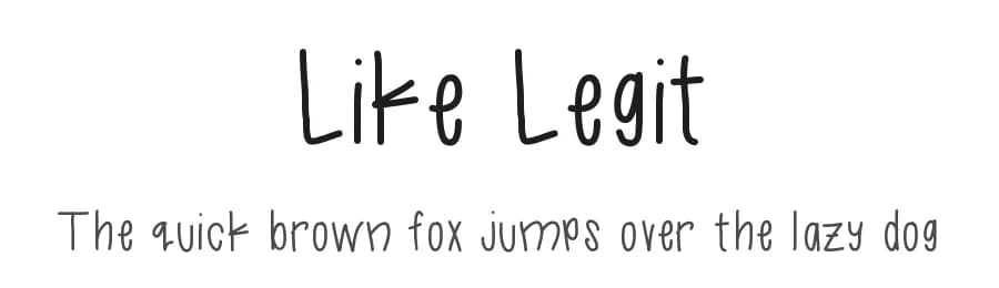 Like Legit by Kylie Morris — Script Handwritten Font