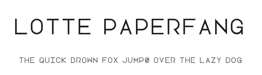 Lotte Paperfang by Maxwell Guest — Sans Serif Font