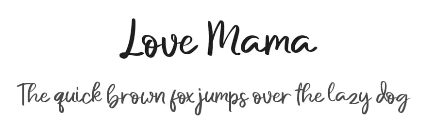 Love Mama by AminMario — Script Handwritten Font