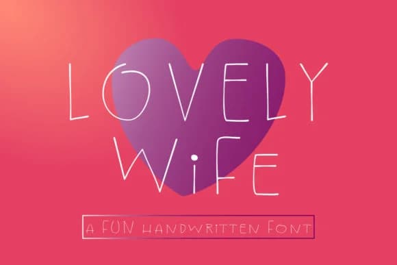Lovely Wife Font by Epiclinez — Script Handwritten Font