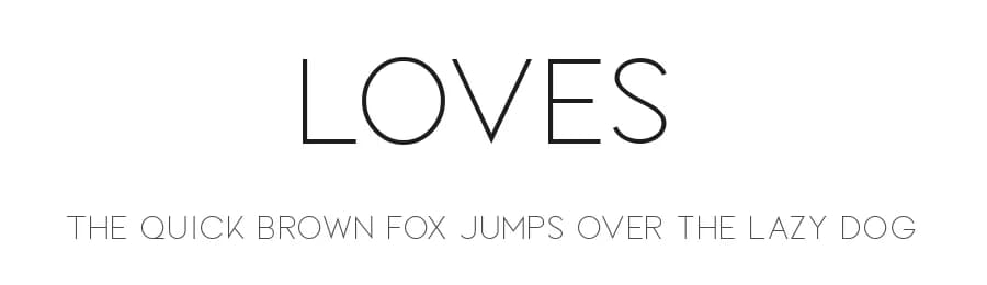 Loves by mlkwsn — Sans Serif Font