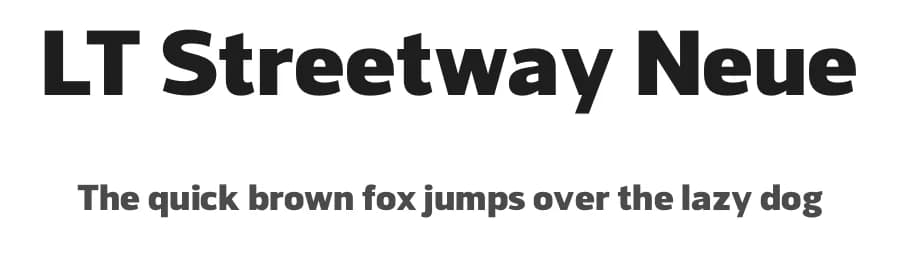 LT Streetway Neue by LyonsType — Sans Serif Font