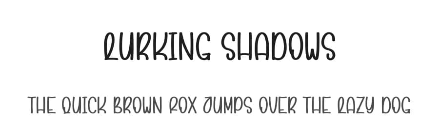 Lurking Shadows by Andi Moz — Script Handwritten Font