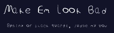 Make Em Look Bad by Jennings Humphries — Script Handwritten Font — thumbnail 2