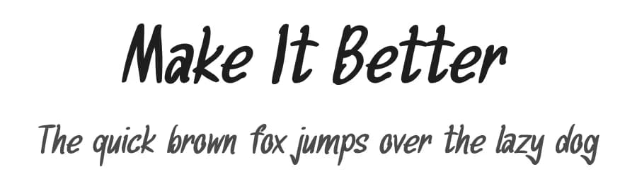 Make It Better by Pinisiart — Script Handwritten Font