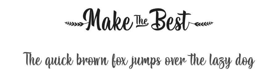 Make the Best by Typhoon Type - Suthi Srisopha — Script Handwritten Font