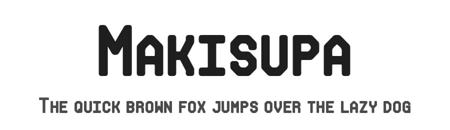 Makisupa by GreyWolf Webworks — Sans Serif Font
