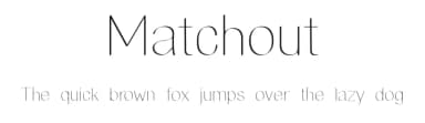 Matchout by Zanfonts — Sans Serif Font — thumbnail 1