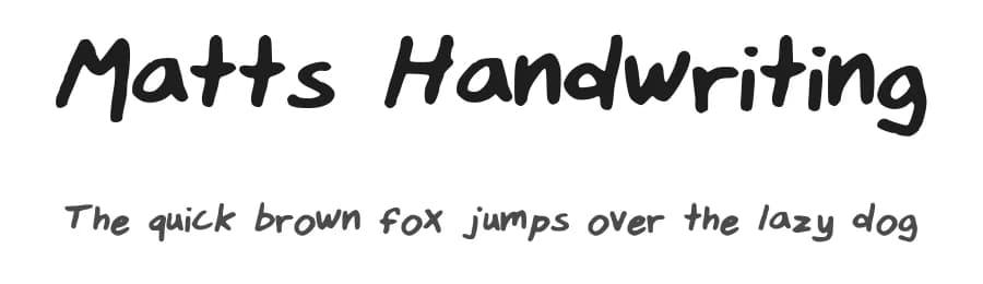 Matts Handwriting by Matt Reed — Script Handwritten Font