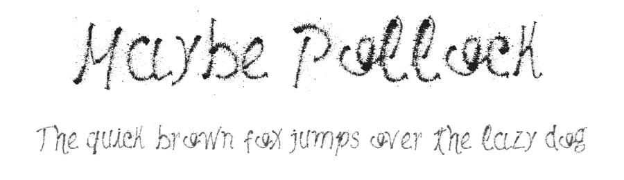 Maybe Pollock by Galdino Otten Fonts — Script Handwritten Font