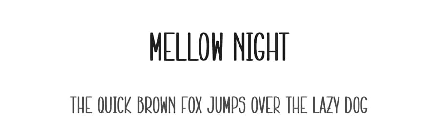 Mellow Night by Scratchones — Script Handwritten Font