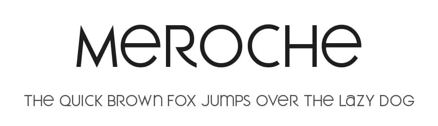 Meroche by mlkwsn — Sans Serif Font