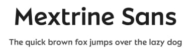 Mextrine Sans by Måns Grebäck — Sans Serif Font — thumbnail 1