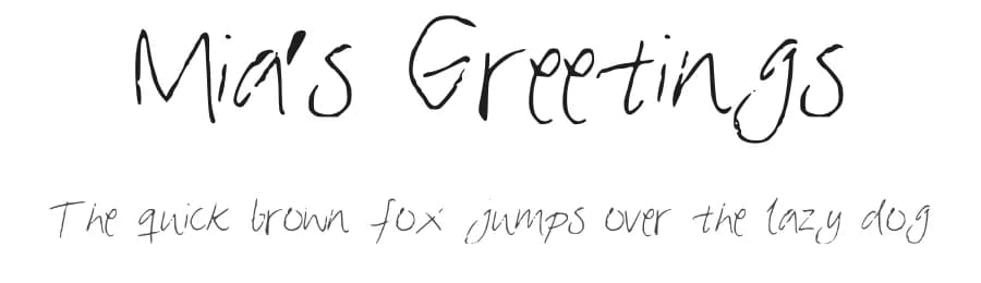 Mia's Greetings by Jansku Boy — Script Handwritten Font