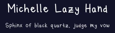 Michelle Lazy Hand by Michelle Florencia — Script Handwritten Font — thumbnail 2