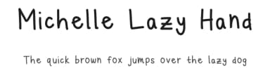 Michelle Lazy Hand by Michelle Florencia — Script Handwritten Font — thumbnail 1