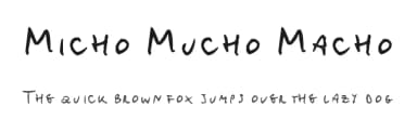 Micho Mucho Macho by Micho Mucho Macho — Script Handwritten Font — thumbnail 1