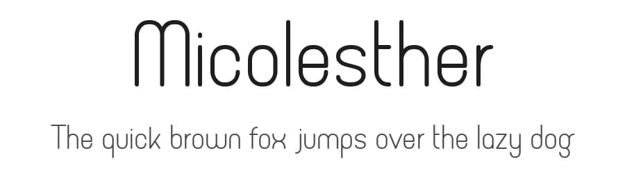 Micolesther by Namara Creative — Sans Serif Font