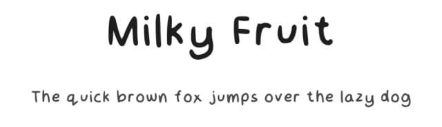Milky Fruit by Dum Dom — Script Handwritten Font