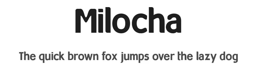 Milocha by Ipanema Gráfica / Rubén Prol — Sans Serif Font