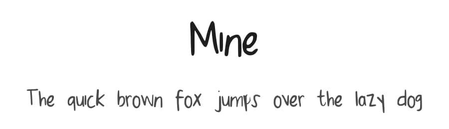 Mine by Jacqueline Mayuga — Script Handwritten Font
