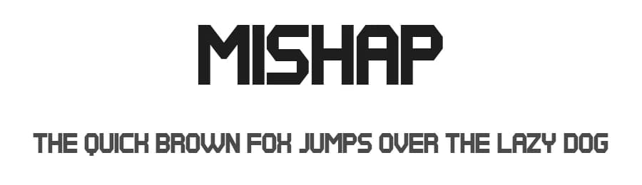 Mishap by Vladimir Nikolic — Sans Serif Font