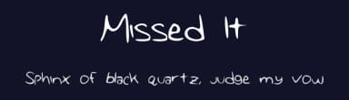 Missed It by Annie Cresta — Script Handwritten Font — thumbnail 2