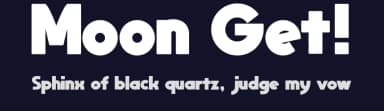 Moon Get! by MaxiGamer — Sans Serif Font — thumbnail 2