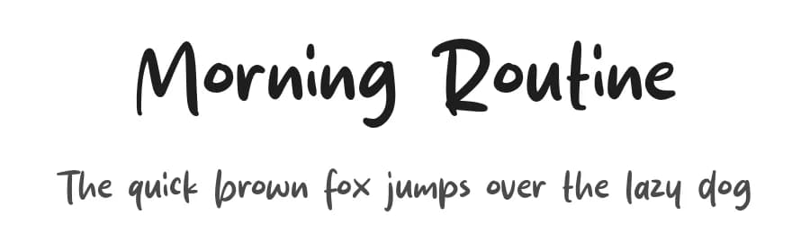 Morning Routine by MJType — Script Handwritten Font