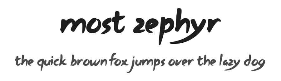 Most Zephyr by setyaisiam _type — Script Handwritten Font