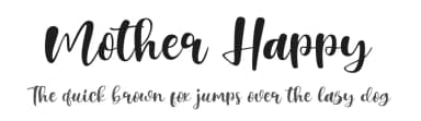 Mother Happy by Khurasan — Script Handwritten Font — thumbnail 1