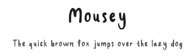 Mousey by Amber — Script Handwritten Font