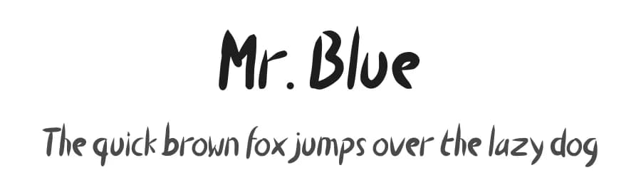 Mr. Blue by Daniel Tampubolon — Script Handwritten Font