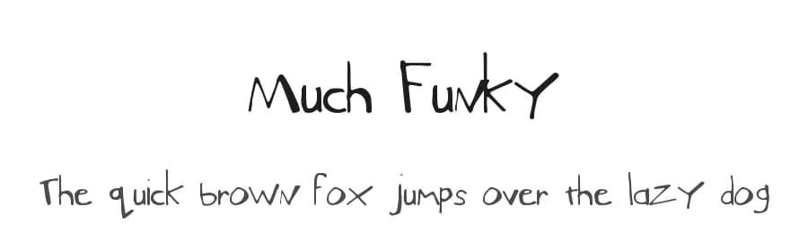 Much Funky by Xerographer Fonts — Script Handwritten Font