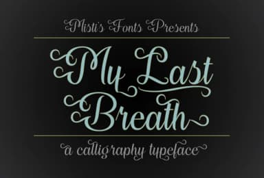 My Last Breath Font by Misti — Script Handwritten Font — thumbnail 1