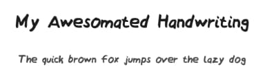 My Awesomated Handwriting by notfon1234 — Script Handwritten Font — thumbnail 1