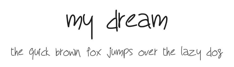 My Dream by Reema Chhabra — Script Handwritten Font