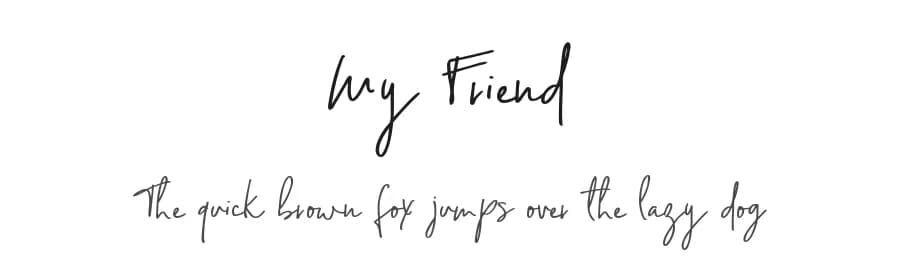 My Friend by pixelcolours — Script Handwritten Font