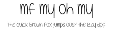 Mf My Oh My by Misti's Fonts — Script Handwritten Font — thumbnail 1